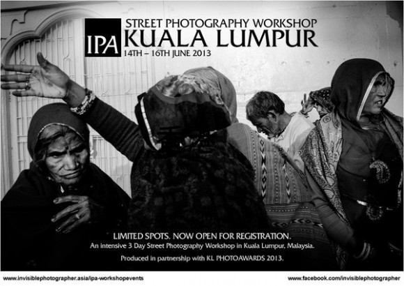 IPA Street Photography Workshop KUALA LUMPUR, 14-16th June 2013